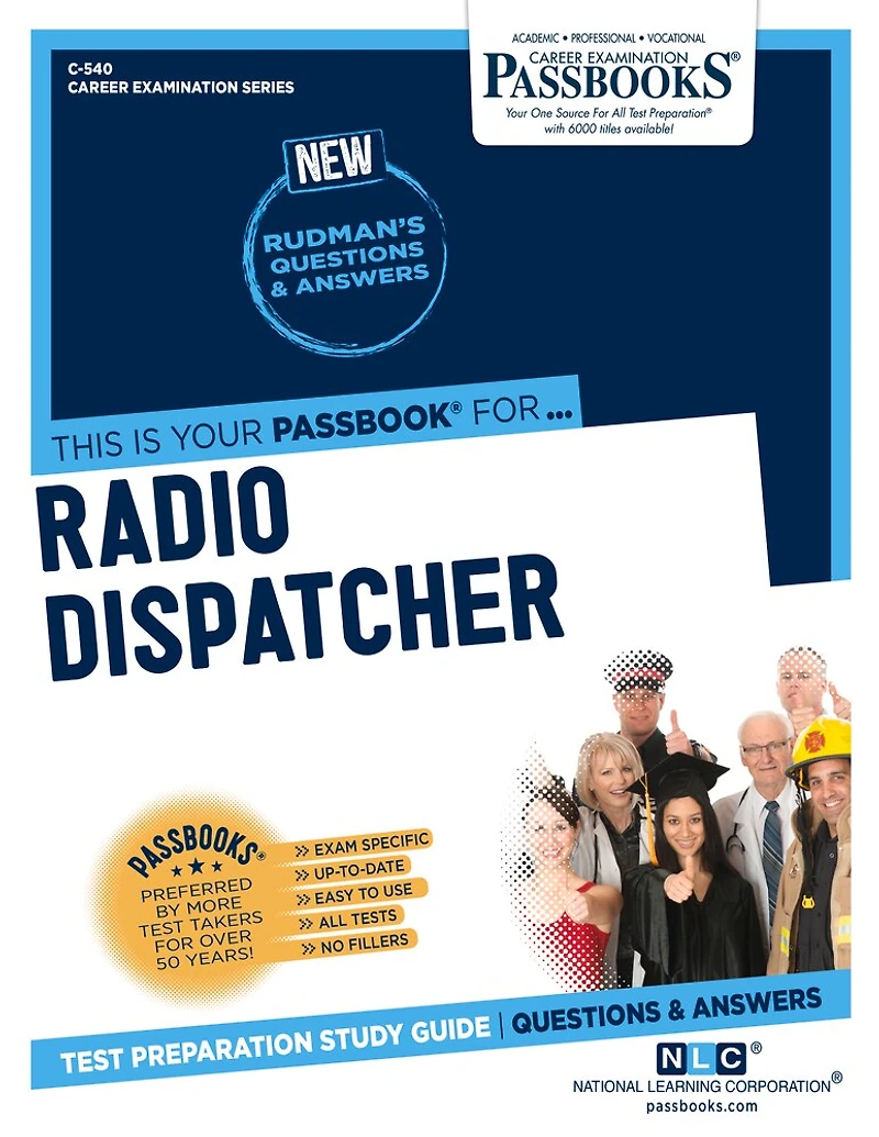 Radio Dispatcher (C-540): Passbooks Study Guide