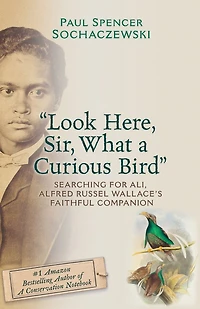 "Look Here, Sir, What a Curious Bird"