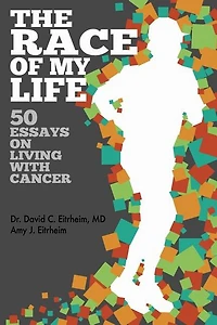 The Race Of My Life: 50 Essays On Living With Cancer