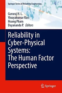 Reliability Cyber-Physical Systems: The Human Factor Perspective