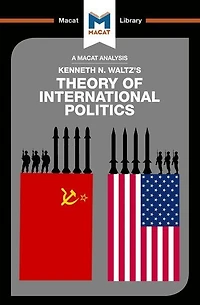 An Analysis of Kenneth Waltz's Theory International Politics