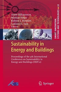 Sustainability Energy And Buildings: Proceedings Of The 4th International Conference Buildings (seb 12)