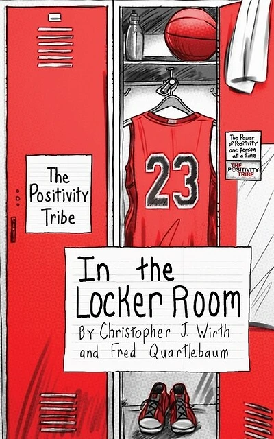 The Positivity Tribe In The Locker Room