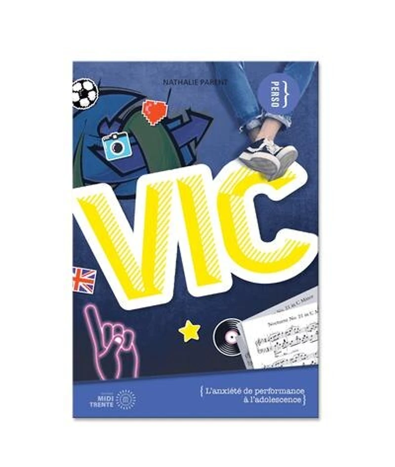 Vic : L'anxiété de performance à l'adolescence