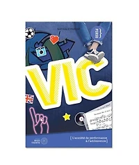 Vic : L'anxiété de performance à l'adolescence