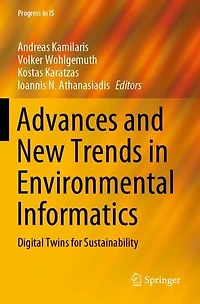 Advances and New Trends in Environmental Informatics: Digital Twins for Sustainability