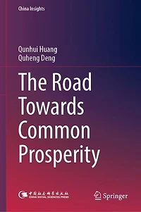 The Road Towards Common Prosperity