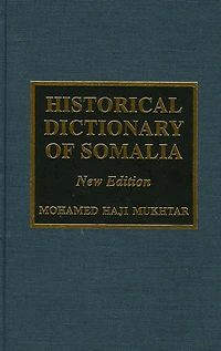 Historical Dictionary Of Somalia