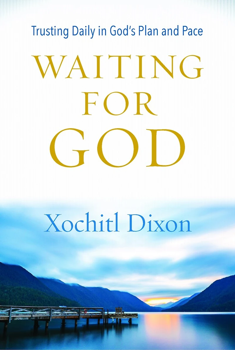 Waiting for God: Trusting Him the Answers to Every Prayer