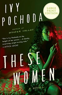 These Women: A Novel