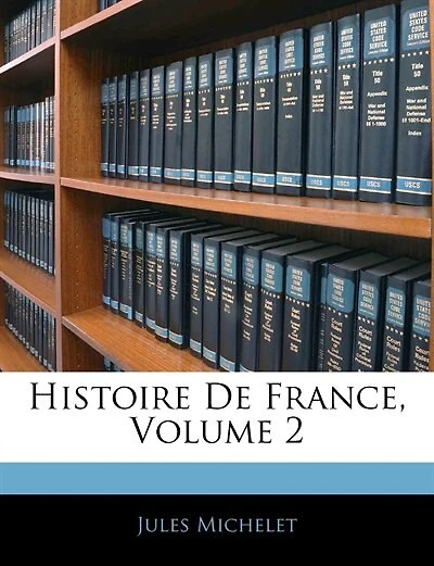 Histoire De France, Volume 2