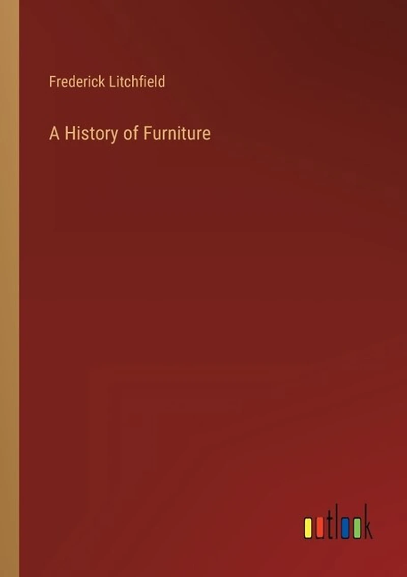 A History of Furniture