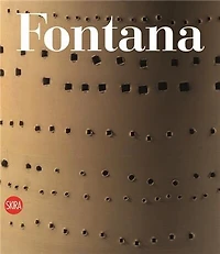 Lucio Fontana: Catalogue Raisonné of Ceramic Sculptures