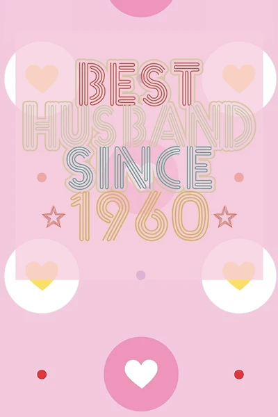 Best Husband Since 1960: 60th Wedding Anniversary Gift - 60 year Wedding Anniversary Gift for Husband Couple who Married in 1960