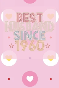 Best Husband Since 1960: 60th Wedding Anniversary Gift - 60 year Wedding Anniversary Gift for Husband Couple who Married in 1960