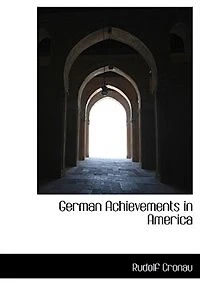 German Achievements America