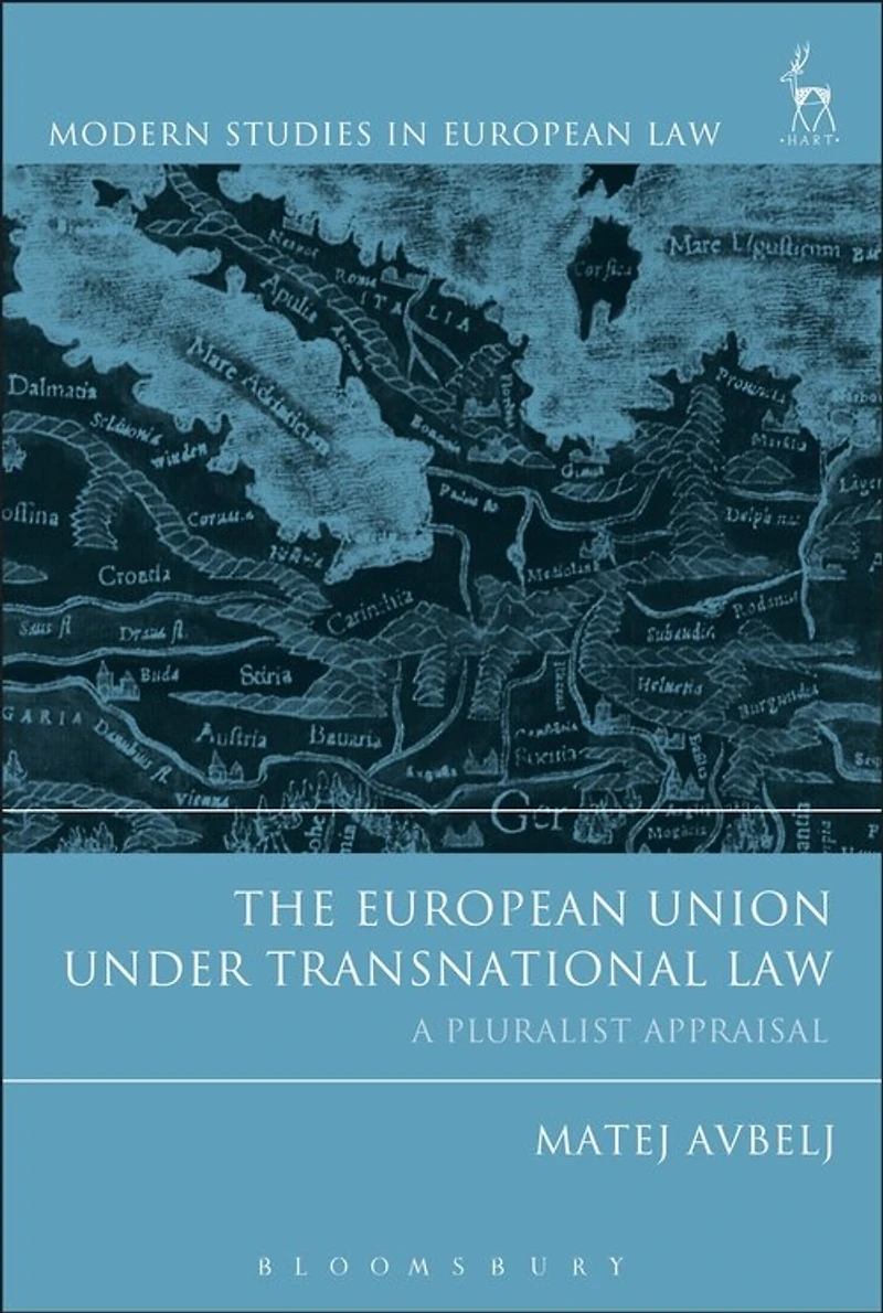The European Union under Transnational Law: A Pluralist Appraisal