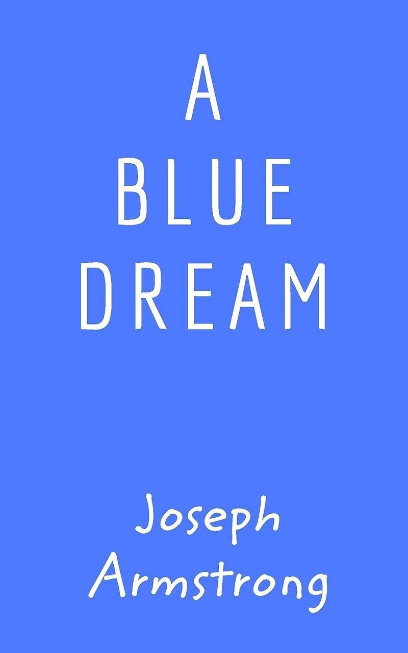 A Blue Dream