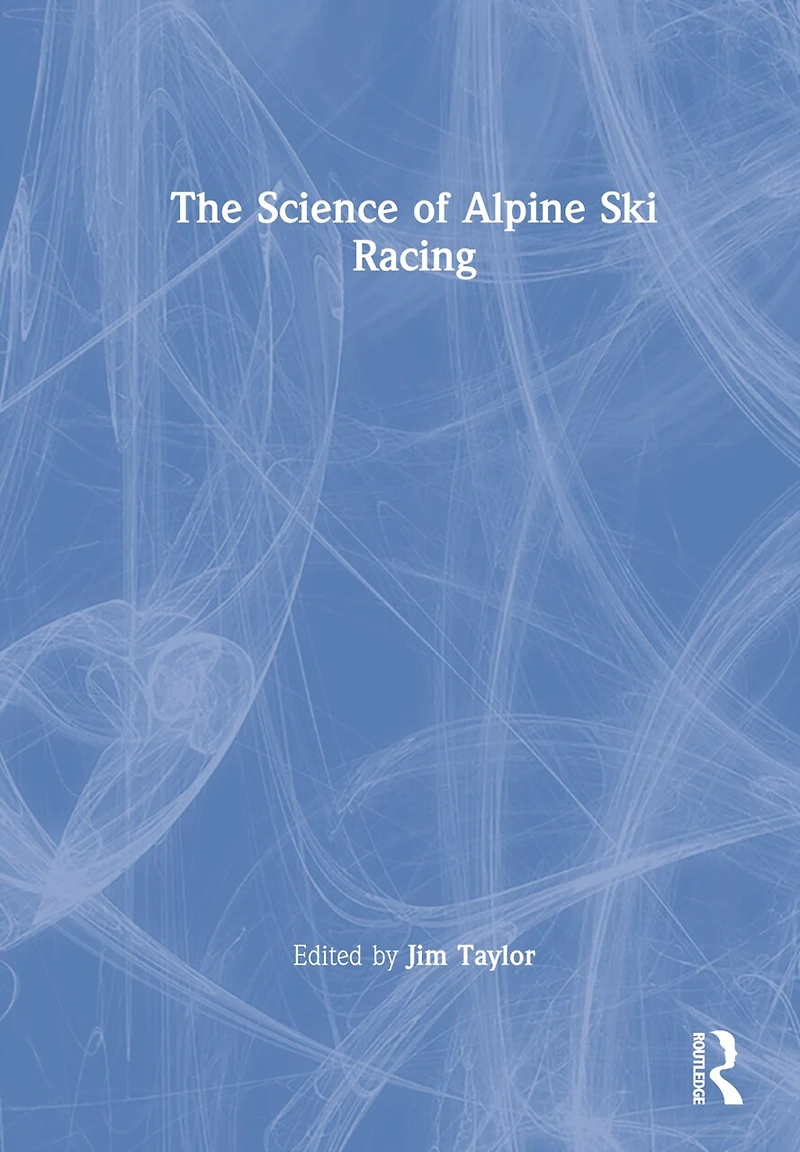 The Science of Alpine Ski Racing