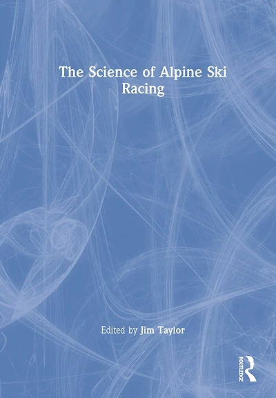 The Science of Alpine Ski Racing
