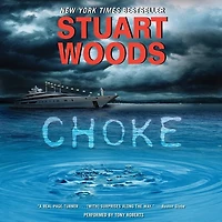 Choke: A Novel