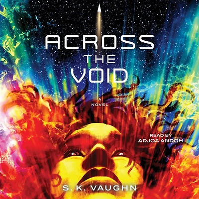 Across the Void: A Novel