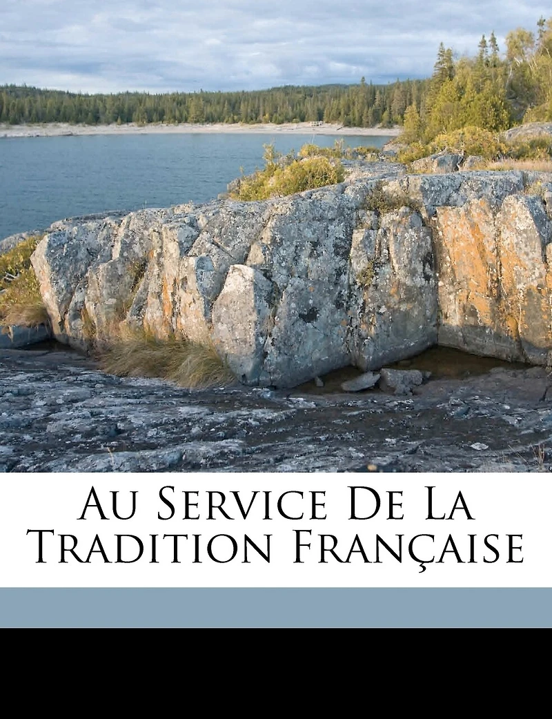 Au Service De La Tradition Française