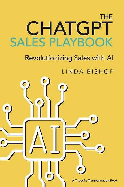 The ChatGPT Sales Playbook: Revolutionizing Sales with AI