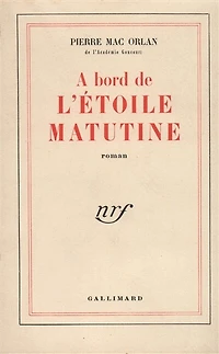 A bord de l'Etoile Matutine