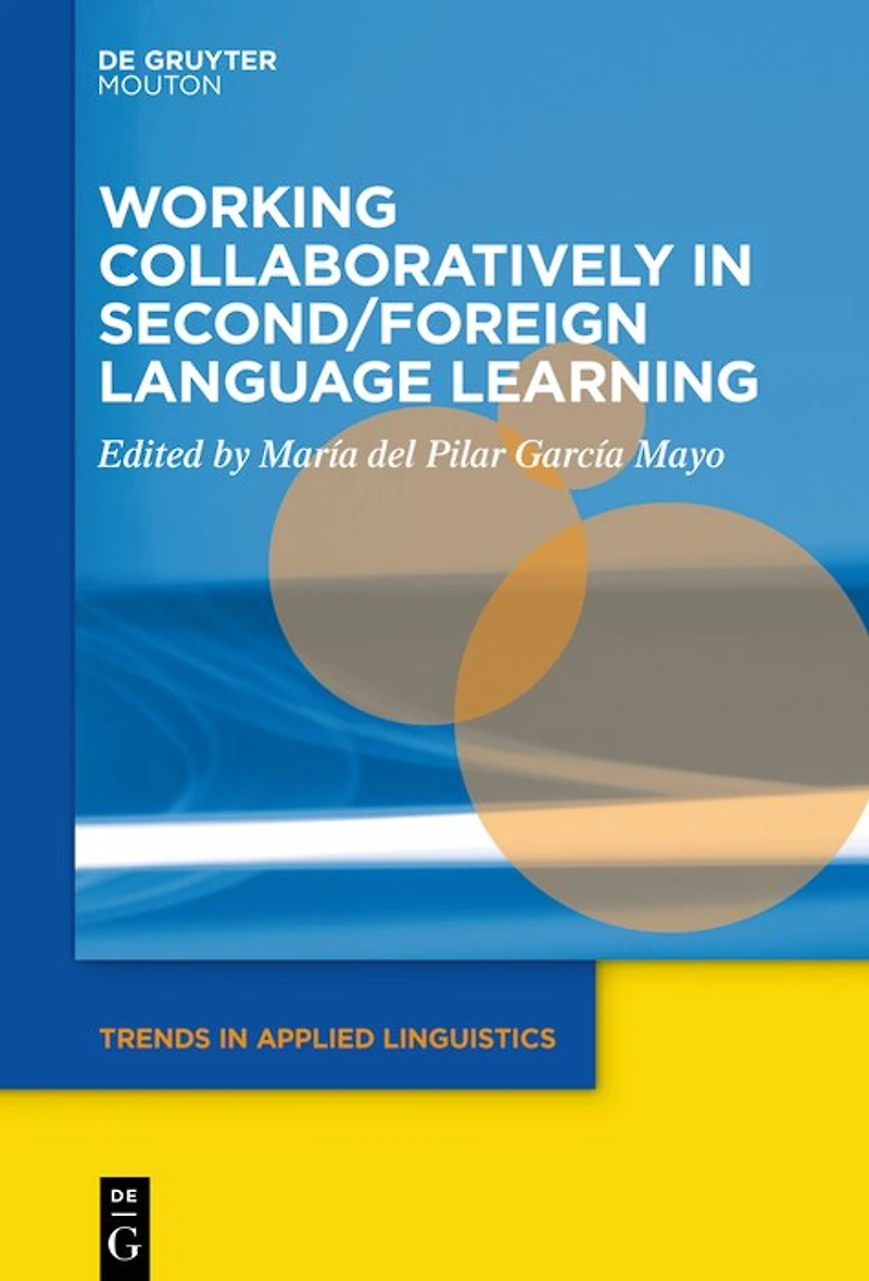 Working Collaboratively Second/Foreign Language Learning