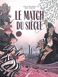 Le match du siècle