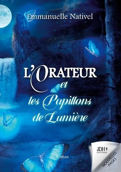 L'Orateur et les Papillons de Lumière: Une quête fantastique dans le Royaume de l'Ombre