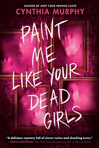 Paint Me Like Your Dead Girls