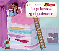 La Princesa Y El Guisante (the Princess and the Pea)