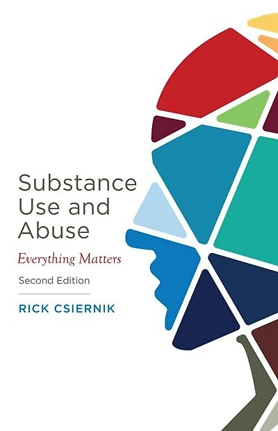 Substance Use and Misuse, Third Edition: Everything Matters