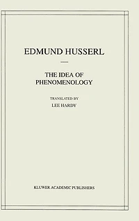 The Idea Of Phenomenology