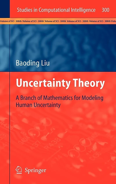 Uncertainty Theory: A Branch of Mathematics for Modeling Human