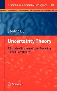 Uncertainty Theory: A Branch of Mathematics for Modeling Human