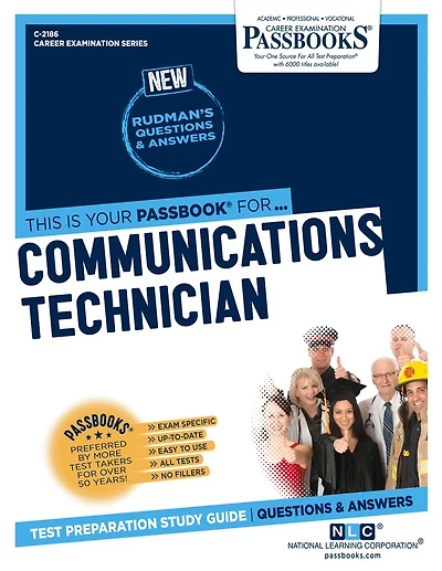 Communications Technician (C-2186): Passbooks Study Guide