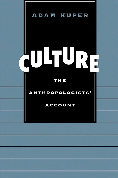 Culture: The Anthropologists' Account