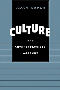 Culture: The Anthropologists' Account