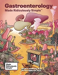 Gastroenterology Made Ridiculously Simple