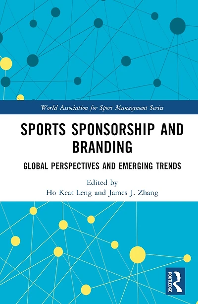 Sports Sponsorship and Branding: Global Perspectives Emerging Trends