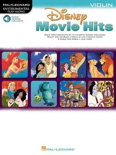 Disney Movie Hits For Violin: Play Along With A Full Symphony Orchestra!