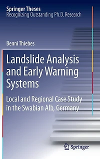 Landslide Analysis and Early Warning Systems: Local Regional Case Study the Swabian Alb, Germany