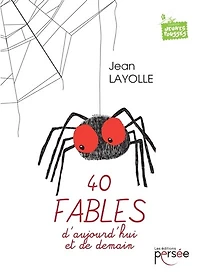 40 fables d'aujourd'hui et de demain