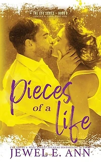 Pieces of a Life: Colten & Josie: Part One