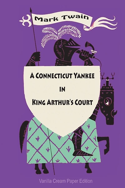 A Connecticut Yankee in King Arthur's Court