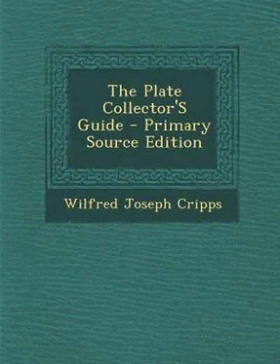 The Plate Collector'S Guide