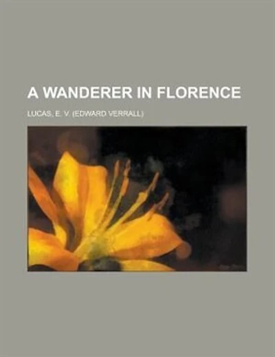 A Wanderer In Florence